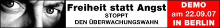 Demo gegen Sicherheits- und Überwachungswahn in Berlin am 22.09.2007