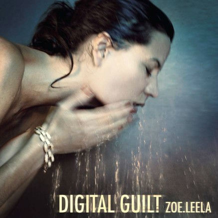 Albumcover Digital Guilt ZOE.LEELA (Fotocredit: TOMPiGS.COM)