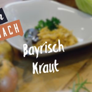 "Bayrisch Kraut" Kitchencoach